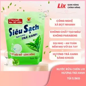 Nước rửa chén LIX 3.5KG siêu sạch hương trà xanh loại túi